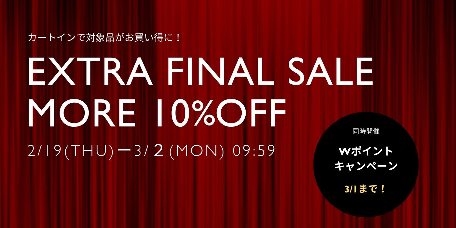 MW260219【ALL】EXTRA FINAL SALE!-MORE 10%OFFー