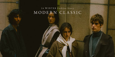 MODERN CLASSIC − 2024 WINTER LOOKBOOK