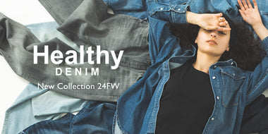 Healtyh Denim - New Collection 24FW