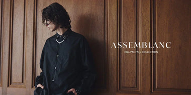 ASSEMBLANC 2026 PRE FALL COLLECTION